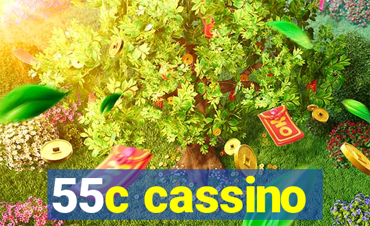 55c cassino